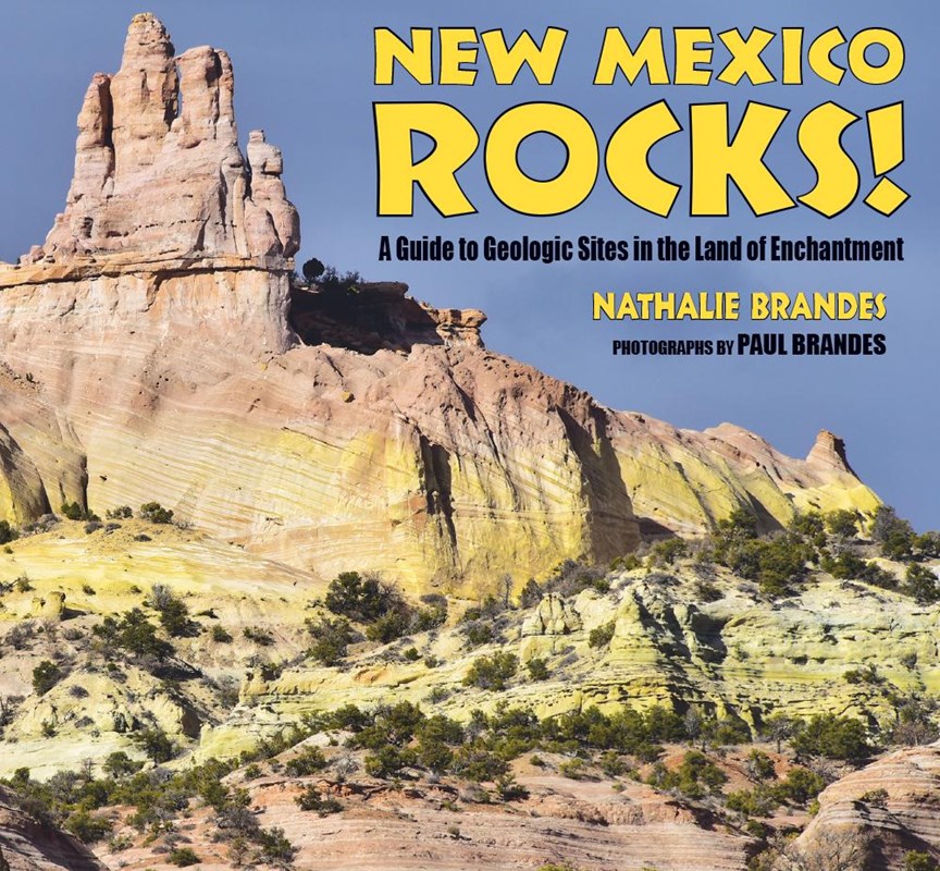 New Mexico Rocks! book cover featuring Navajo Church (Church Rock), east of Gallup, New Mexico.