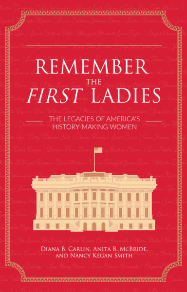 red book cover with image graphic of White House. Title reads: Remember the First Ladies