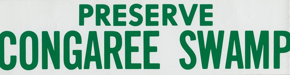 Congaree Action Now! The Effort to Preserve the Green Heart of South Carolina — Outdoors · Hopkins