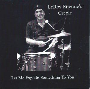 CD cover art picture of LeRoy Etienne playing drums.