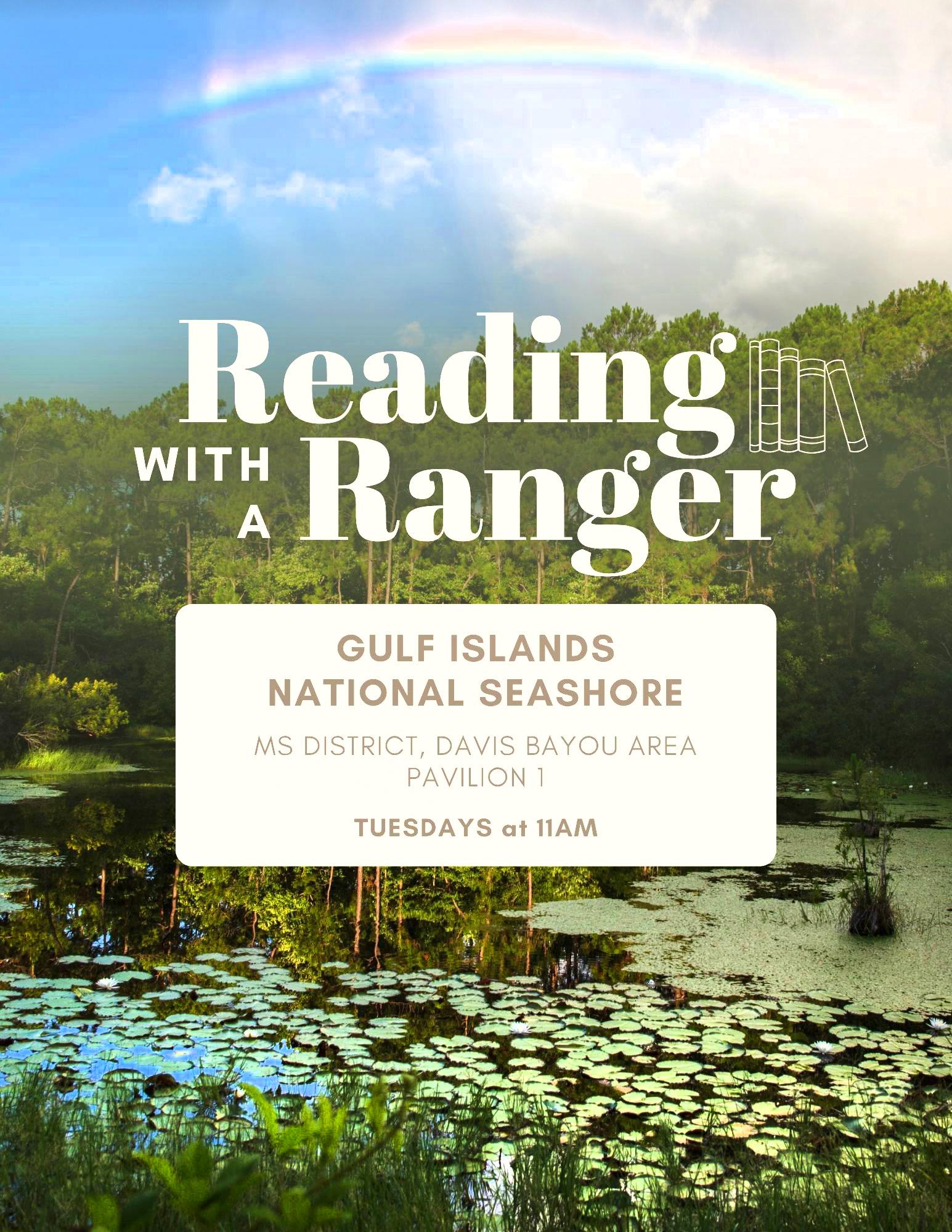 Text reading with a ranger Davis Bayou Tuesdays; rainbow in sky with water below.