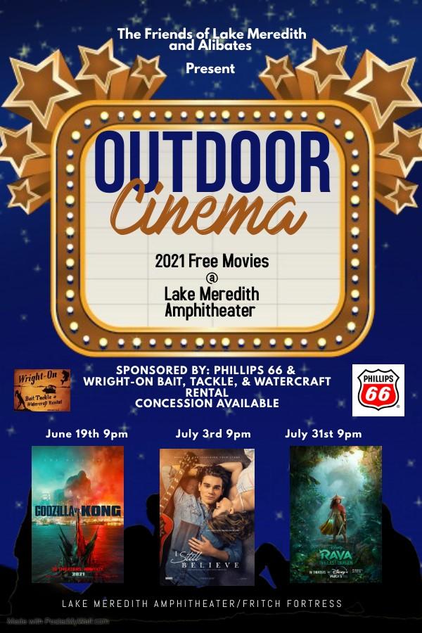 A poster reading Outdoor Cinema with three movies featured: Godzilla vs Kong, I Still Believe, Raya.