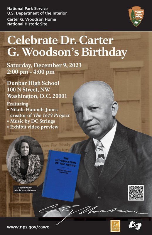Flier with text and images of Dr. Carter G. Woodson, Nikole Hannah-Jones, a book, and a house