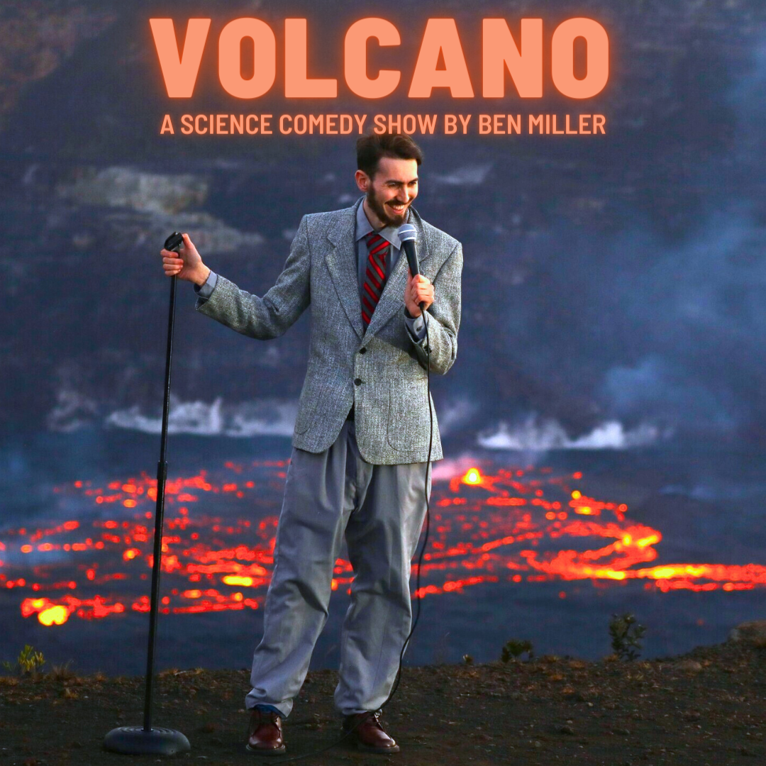 Ben Miller stands holding a microphone. An image of a lava flow is in the background.