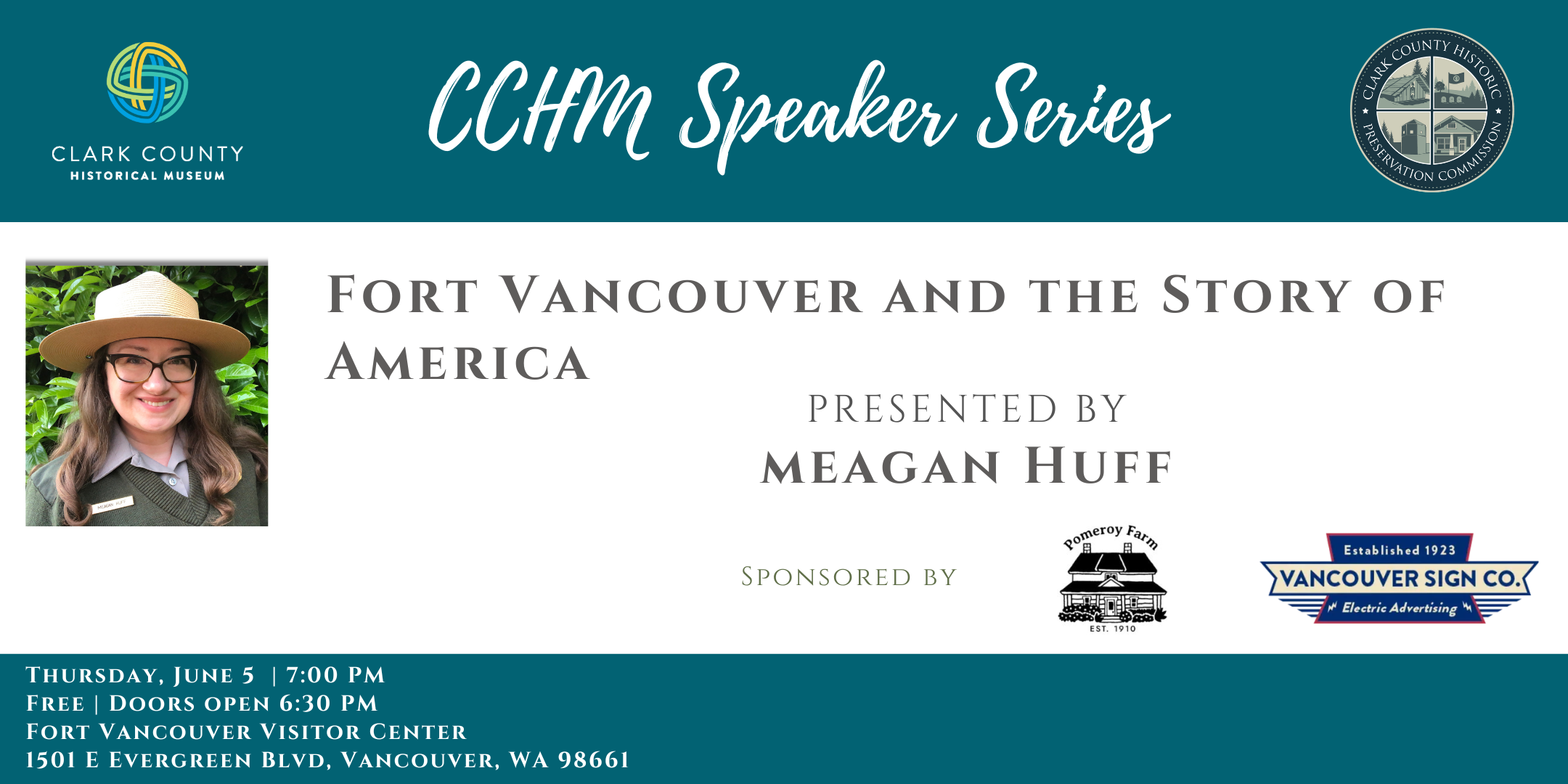A CCHM Speaker Series advertisement for Fort Vancouver and the Story of America.