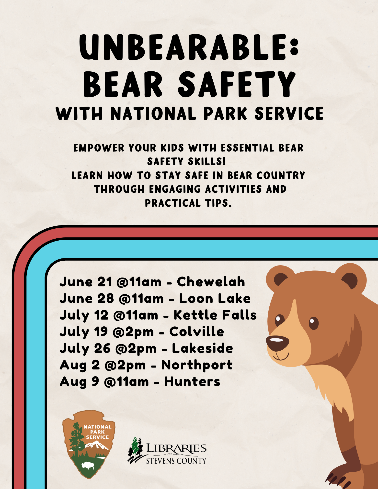 Library flyer stating the dates and time of the Unbearable program.