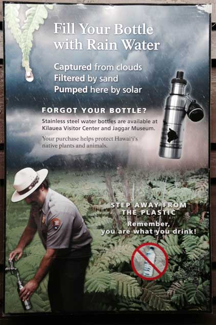 The drinking water poster at Kīlauea Visitor Center invites you to fill up your bottles. The drinking water poster at Kīlauea Visitor Center invites you to fill up your bottles.