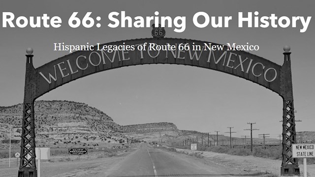 An image of the Historic  Legacies Route 66 storymap landing page.