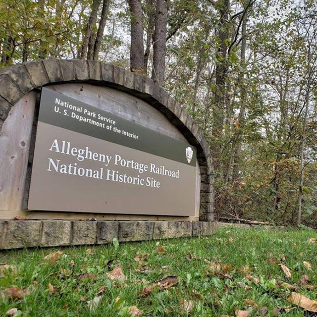 The entrance sign to Allegheny Portage Railroad National Historic Site.