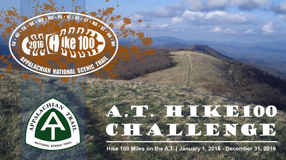 Celebrate 100 years of the National Park Service in 2016 by hiking 100 miles on the A.T.!