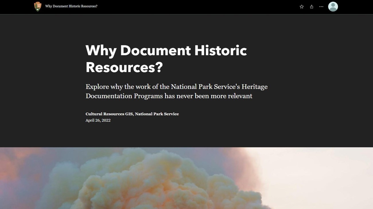 StoryMap for documenting Historic Resources.