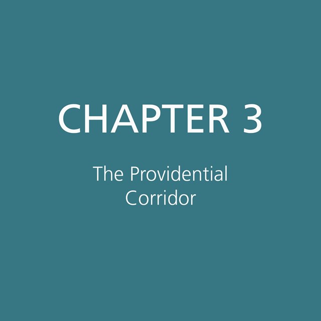 Chapter 3: The Providential Corridor