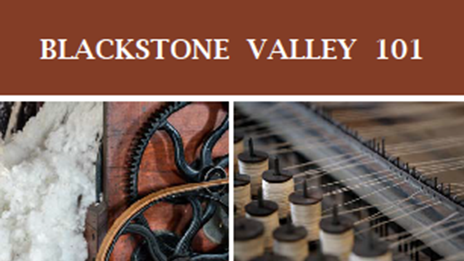 Image of a flyer about the Blackstone Valley
