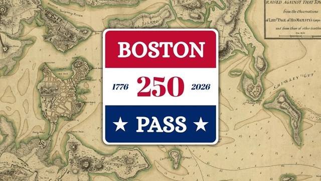 Logo for Boston 250 Pass on top of a historical map of Boston.
