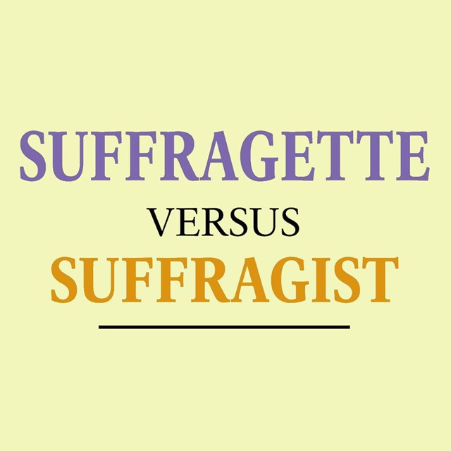 Graphic of the words suffragette vs. suffragist