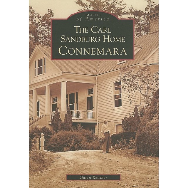 Image of the front of a book The Carl Sandburg Home Connemara