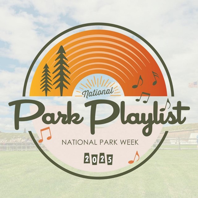 2025 National Park Week Logo over faded image of the fort fence line
