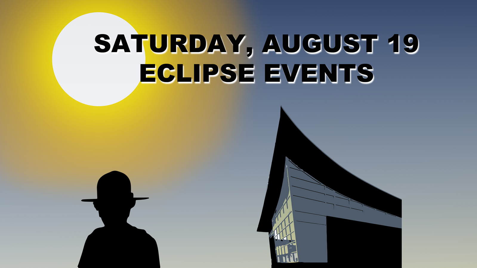 Saturday, August 19 Eclipse Schedule