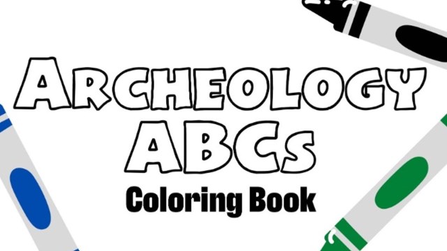 Front cover of a coloring book with 3 crayons, the text "Archaeology ABCs," and outline of a plate.