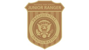 Junior Ranger badge with the presidential seal with text reading "Presidential Inauguration"