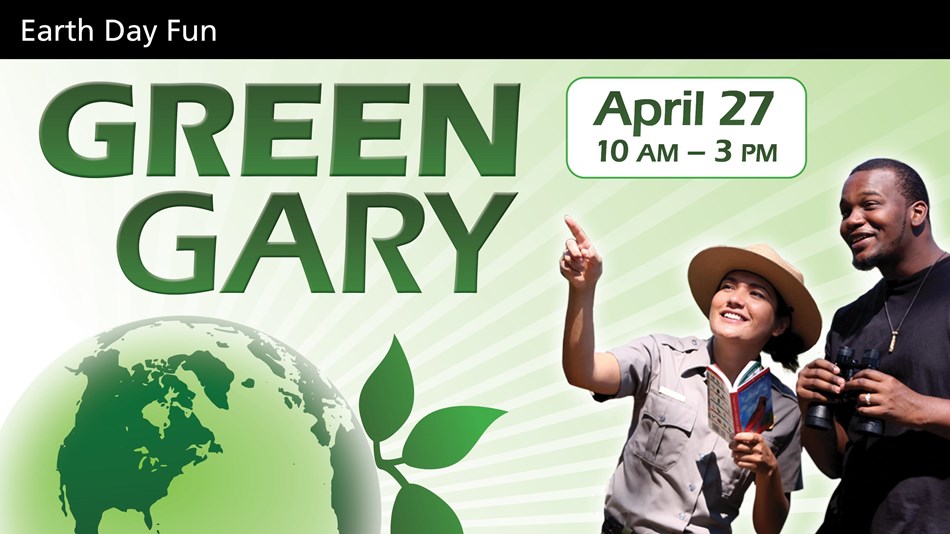 NPS Earth Day, Green Gary 2019