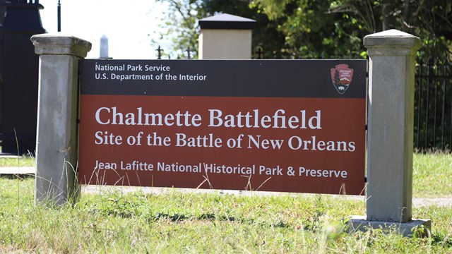 A view of the entrance sign to the Chalmette Battlefield 