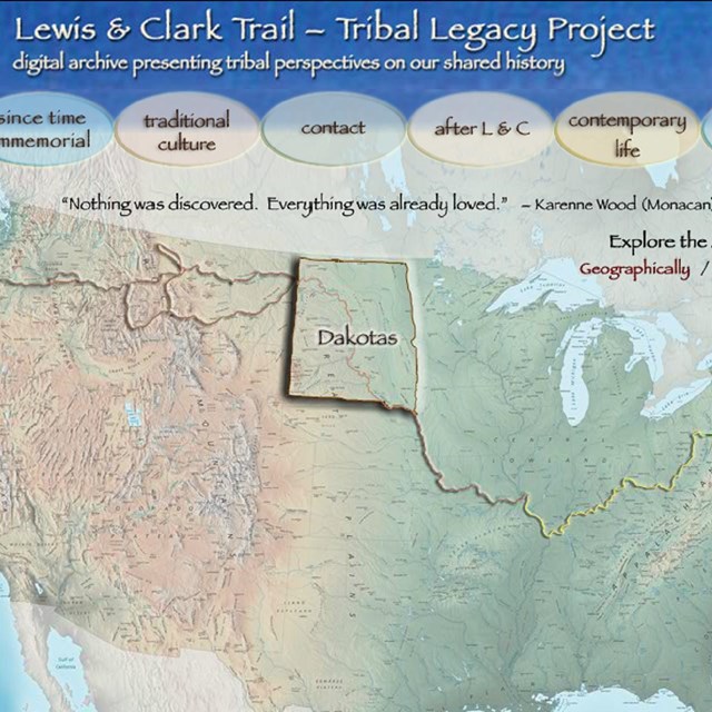Lewis & Clark Trail:Tribal Legacy Project:archive presenting tribal perspectives on our shared histo