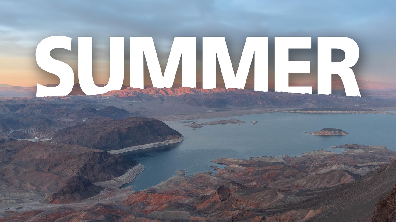 A graphic with the word "Summer" and a view of mountainous, desert terrain.