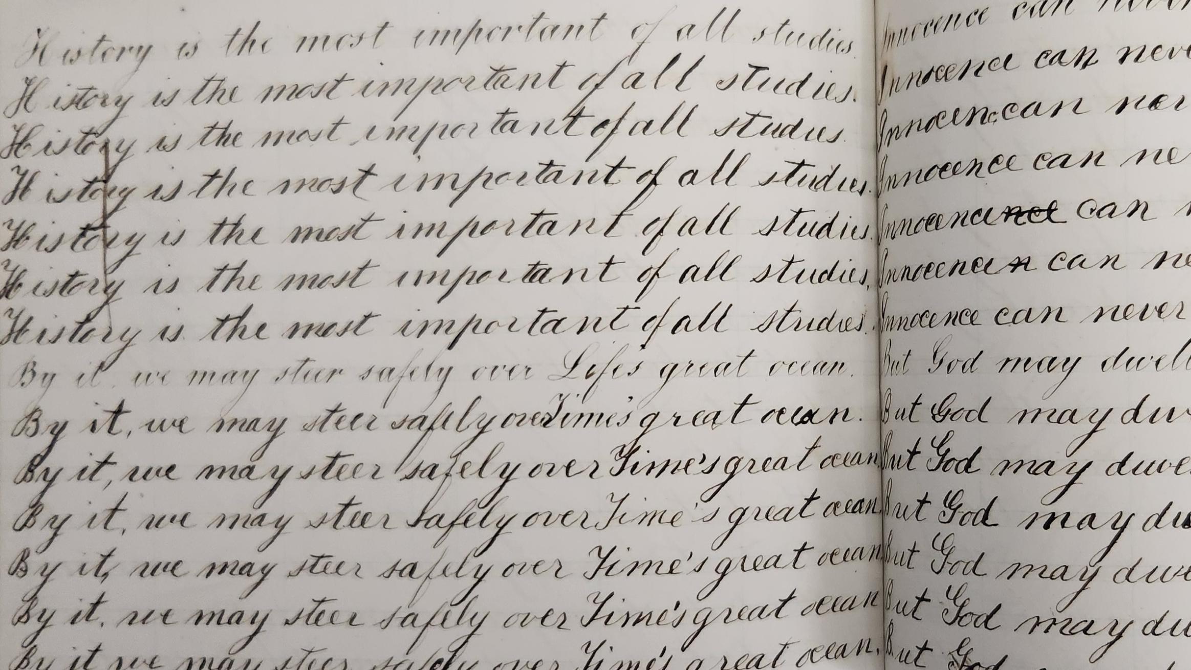 19th c copy book, with cursive handwriting repeating "History is the most important of all studies"