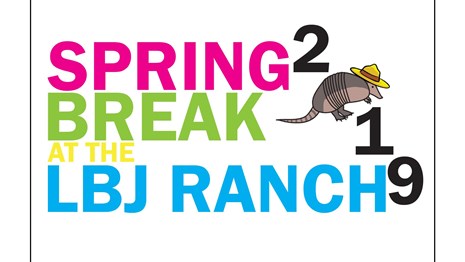 Logo for Spring Break at the LBJ Ranch 2019
