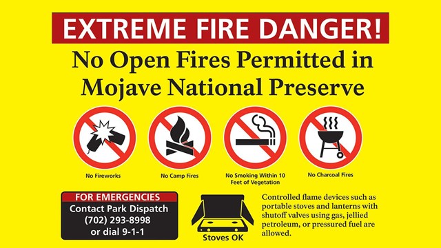 A sign saying. No open fire restrictions are in effect within the Preserve. Any fires including camp