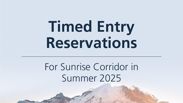 Blue text on background on Sunrise: Timed Entry Reservations - Sunrise Corridor in Summer 2025