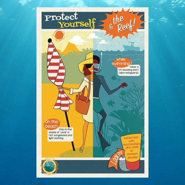 a poster titled Protect Yourself & the Reef