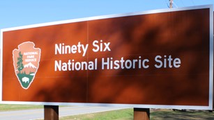 Ninety Six National Historic Site sign