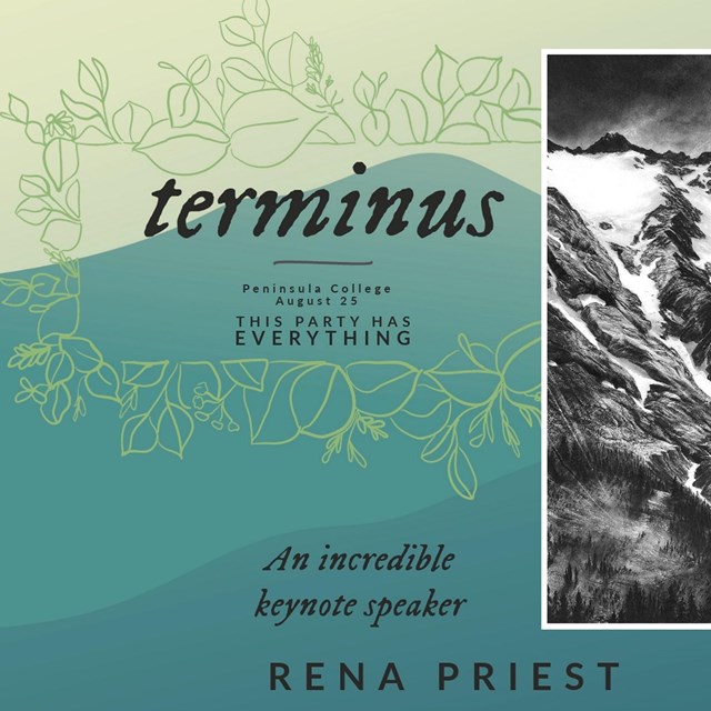 A frame of leaves, and mountain art, text reads Terminus: Peninsula College August 25
