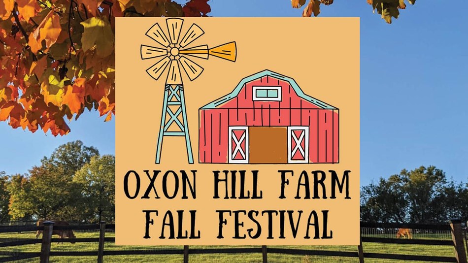 'Oxon Hill Farm Festival" with a barn and windmill