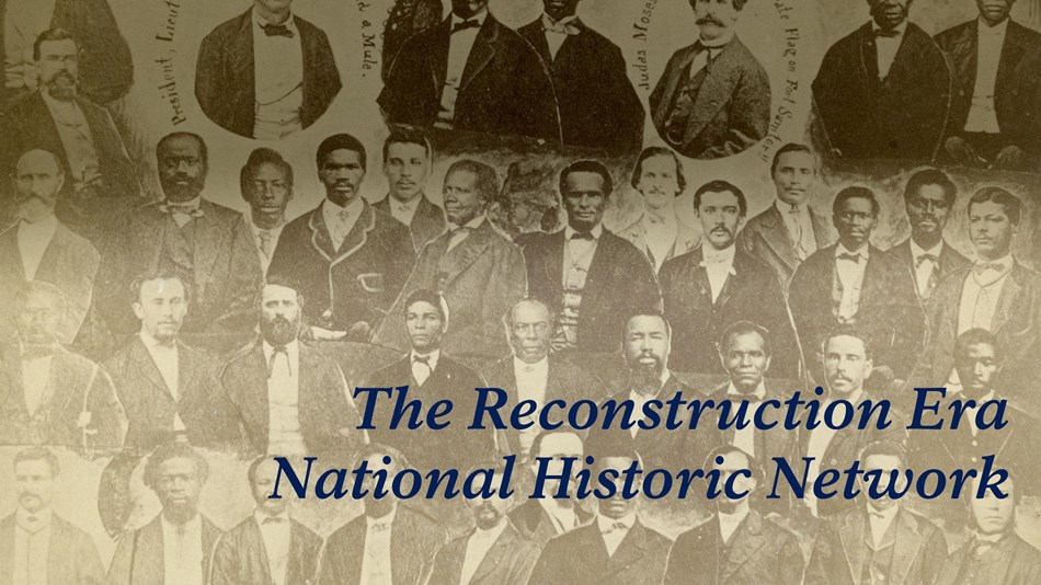 Reconstruction Era National Historic Network title with a multi-colored logo