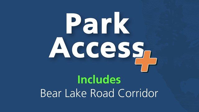 Park Access Plus Timed Entry Permits