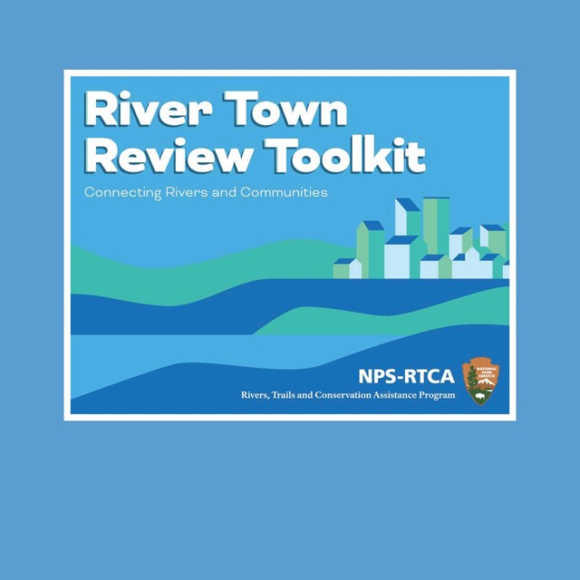 River Town Review Toolkit