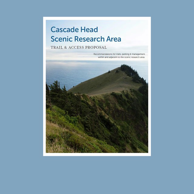Cascade Head: Trail & Access Proposal