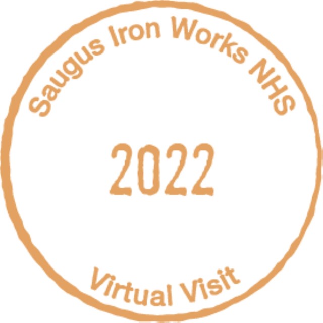 Yellow stamp Saugus Iron Works National Historic Site virtual visit around edges 2022 in middle.