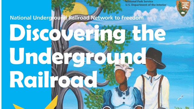 Blue cover of the Underground Railroad Jr. Ranger Book