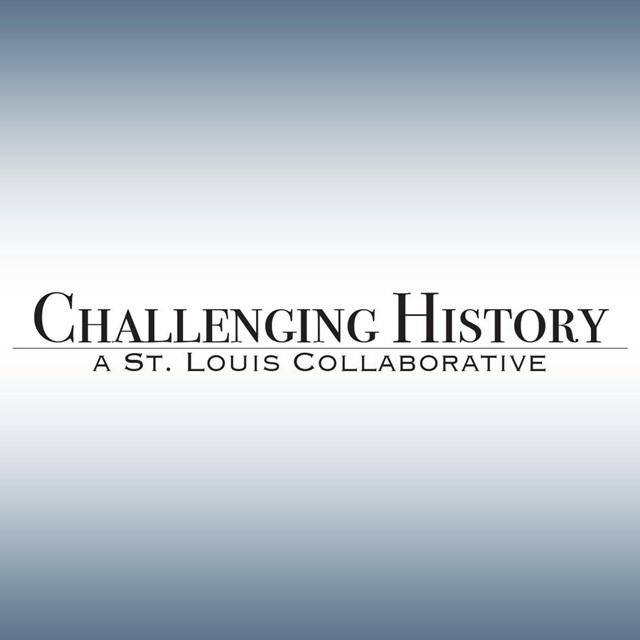 Challenging History as St. Louis Collaborative on a grey ombre background.