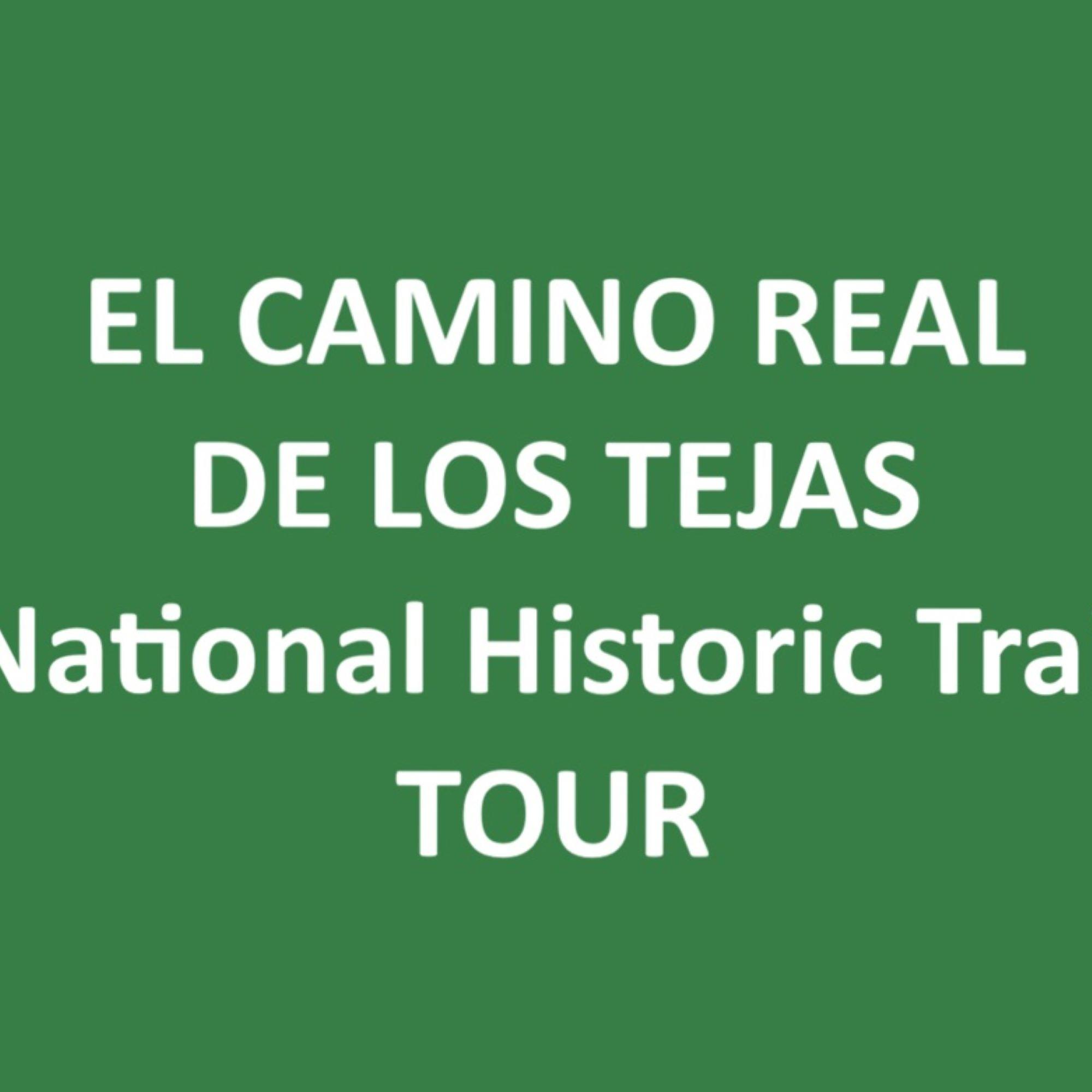 Green background, El Camino Real de los Tejas NHT Tour