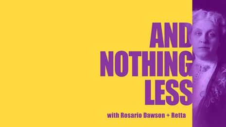 banner image for And Nothing Less Episode 6 Carrie Chapman Catt