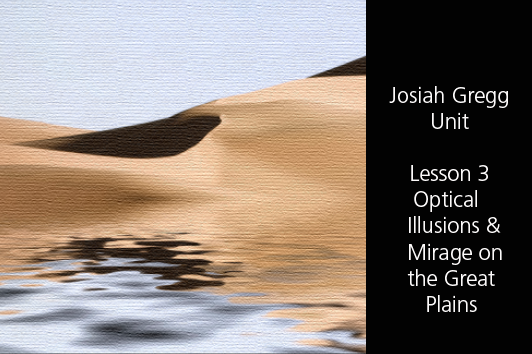 Optical Illusions and Mirage on the Great Plains - Teachers (U.S ...