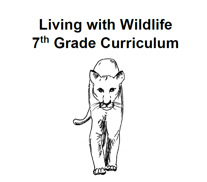 Living with Wildlife 7th Grade Curriculum Living with Wildlife 7th Grade Curriculum