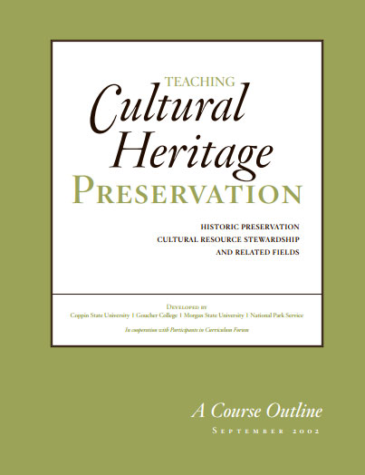 Teaching Cultural Heritage Preservation Teaching Cultural Heritage Preservation