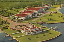 Historic postcard of Pan Am Terminal and Airport