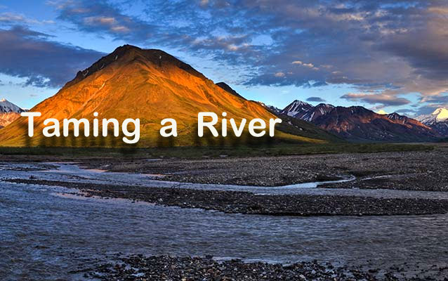 Taming a River lesson plan intro Taming a River lesson plan intro